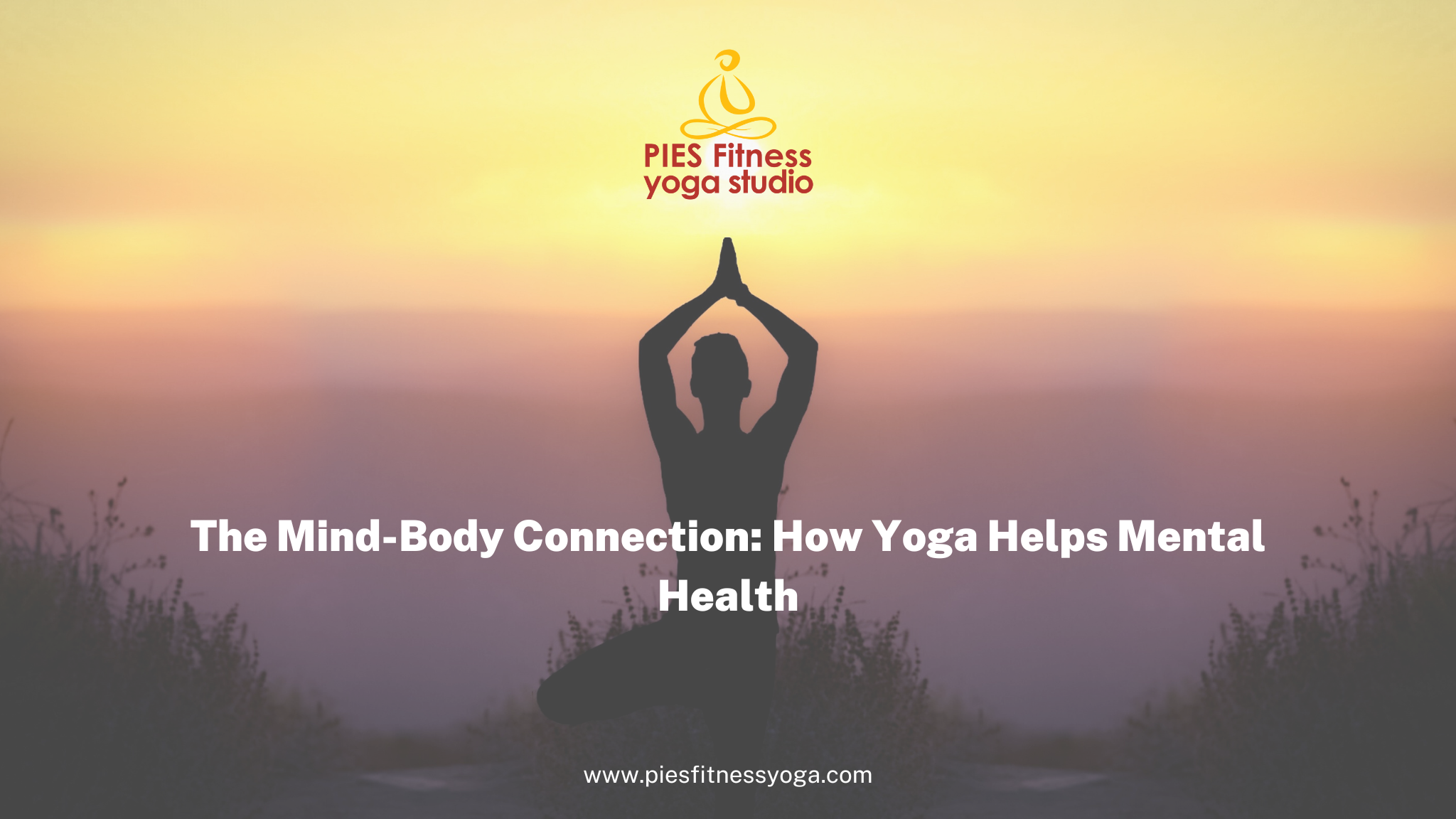 The Mind-Body Connection: How Yoga Helps Mental Health